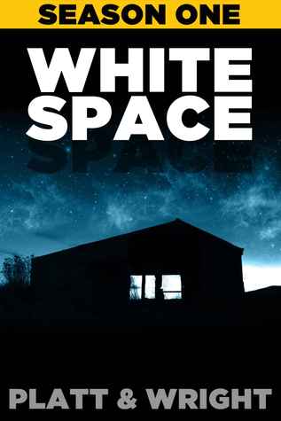 WhiteSpace: Season One (Kindle Edition)