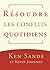 Résoudre les conflits quotidiens