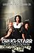 Drug Starr: The Take Down (...