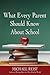 What Every Parent Should Know About School