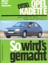 So wird's gemacht, Bd.52, Opel Kadett E Diesel 54 PS