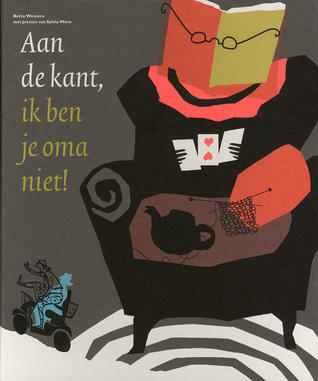 Aan de kant, ik ben je oma niet! (Hardcover)