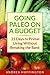 Going Paleo on a Budget: 21...
