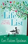 The Life List by Lori Nelson Spielman
