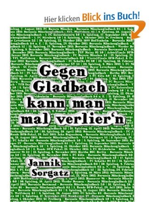Gegen Gladbach kann man mal verlier'n