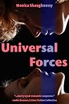 Universal Forces by Monica Shaughnessy