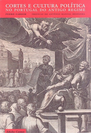 Cortes e cultura política no Portugal do Antigo Regime