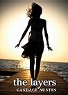 The Layers by Candace Austin