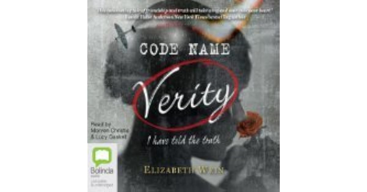 Code Name Verity (Code Name Verity, 1) by Elizabeth Wein