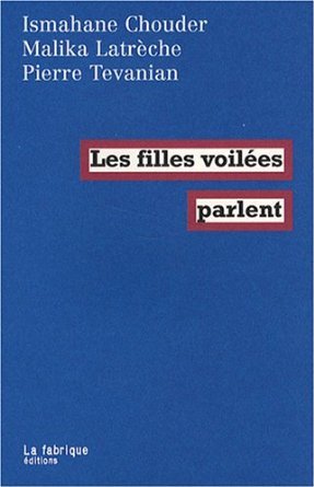 Les filles voilées parlent (Paperback)