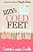 Izzy's Cold Feet by Sarah Louise Smith Izzy's Cold Feet by Sarah Louise Smith