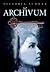 Az Archívum by Victoria Schwab Az Archívum by Victoria Schwab