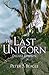 The Last Unicorn (The Last ...