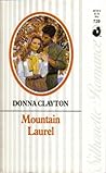 Mountain Laurel by Donna Clayton