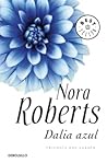 Dalia azul by Nora Roberts