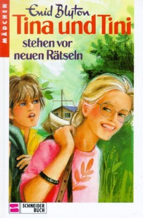 Tina und Tini stehen vor neuen Rätseln (Tina und Tini #2)
