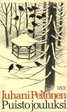 Puisto jouluksi: Kertomuksia (Finnish Edition)