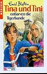 Tina und Tini entlarven die Tigerbande (Tina und Tini #7) Tina und Tini entlarven die Tigerbande (Tina und Tini #7)