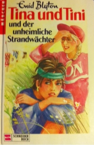 Tina und Tini und der unheimliche Strandwächter (Tina und Tini #11)