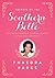 Secrets of the Southern Belle: How to Be Nice, Work Hard, Look Pretty, Have Fun, and Never Have an Off Moment