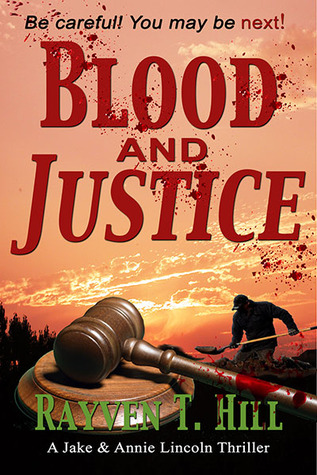 Blood and Justice (Jake and Annie Lincoln, #1)