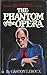The Phantom of the Opera