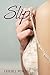 Slip (Volume 1)