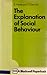 Explanation of Social Behaviour