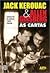 Jack Kerouac and Allen Ginsberg: as cartas