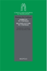 Maximus the Confessor: Ambigua to Thomas and Second Letter to Thomas