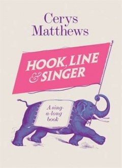 Hook, Line and Singer (Hardcover)