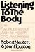 Listening to the Body by Robert E.L. Masters