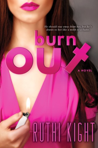 Burn Out (Kindle Edition)