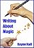 Writing about Magic