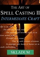 The Art of Spell Casting II: Intermediate Craft (Kindle Edition)
