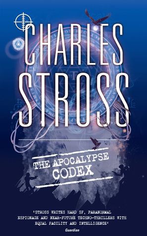 The Apocalypse Codex (Laundry Files, #4)