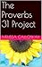 The Proverbs 31 Project
