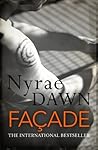 Façade by Nyrae Dawn