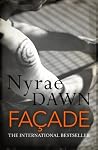 Façade by Nyrae Dawn