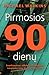 Pirmosios 90 dienų by Michael D. Watkins