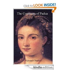 The Courtesan of Padua
