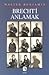 Brecht'i Anlamak by Walter Benjamin