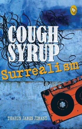 Cough Syrup Surrealism (Paperback)