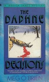 The Daphne Decisions (Jessica James, #1)