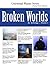 Broken Worlds by Louise Cole