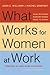 What Works for Women at Wor...