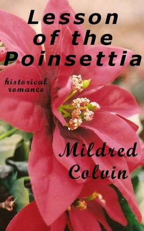 Lesson of the Poinsettia (Kindle Edition)