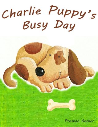 Charlie Puppy's Busy Day
