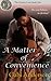 A Matter of Convenience (The Destiny Coin #1)