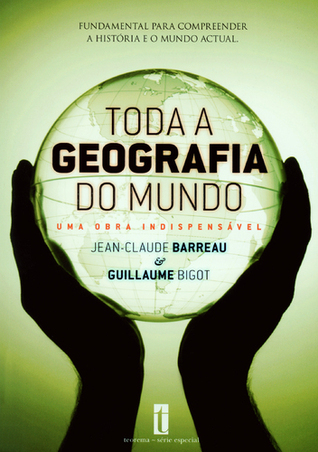 Toda A Geografia Do Mundo